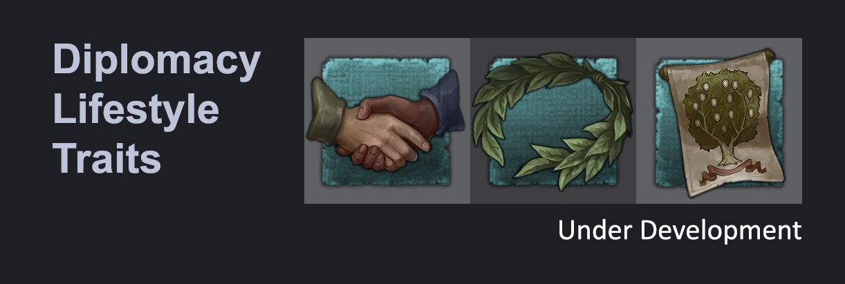 Diplomacy Lifestyle traits.png Diplomacy Lifestyle traits.png